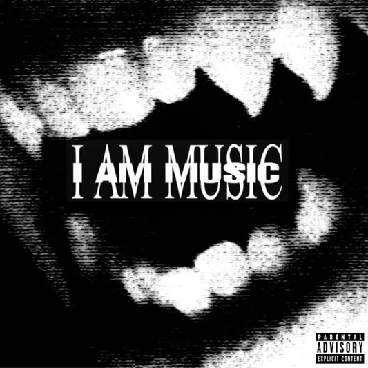 I AM MUSIC