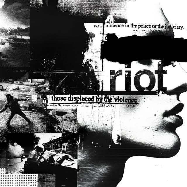 Riot: Displaced by Violence