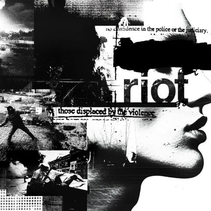 Riot: Displaced by Violence